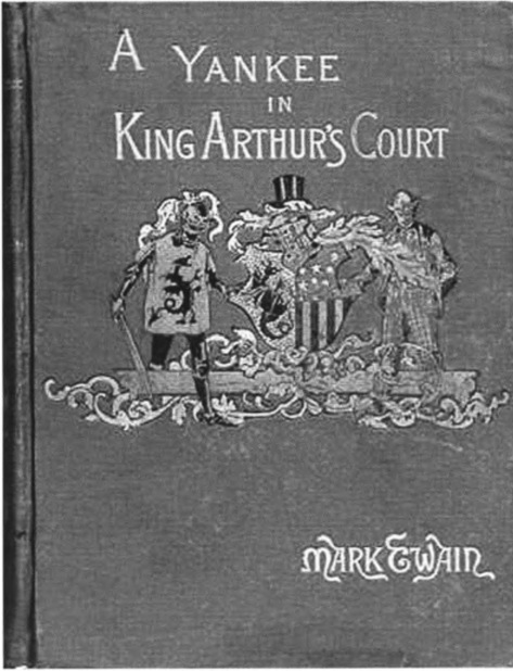 Обложка первого издания книги «Янки при дворе короля Артура». 1889 г.